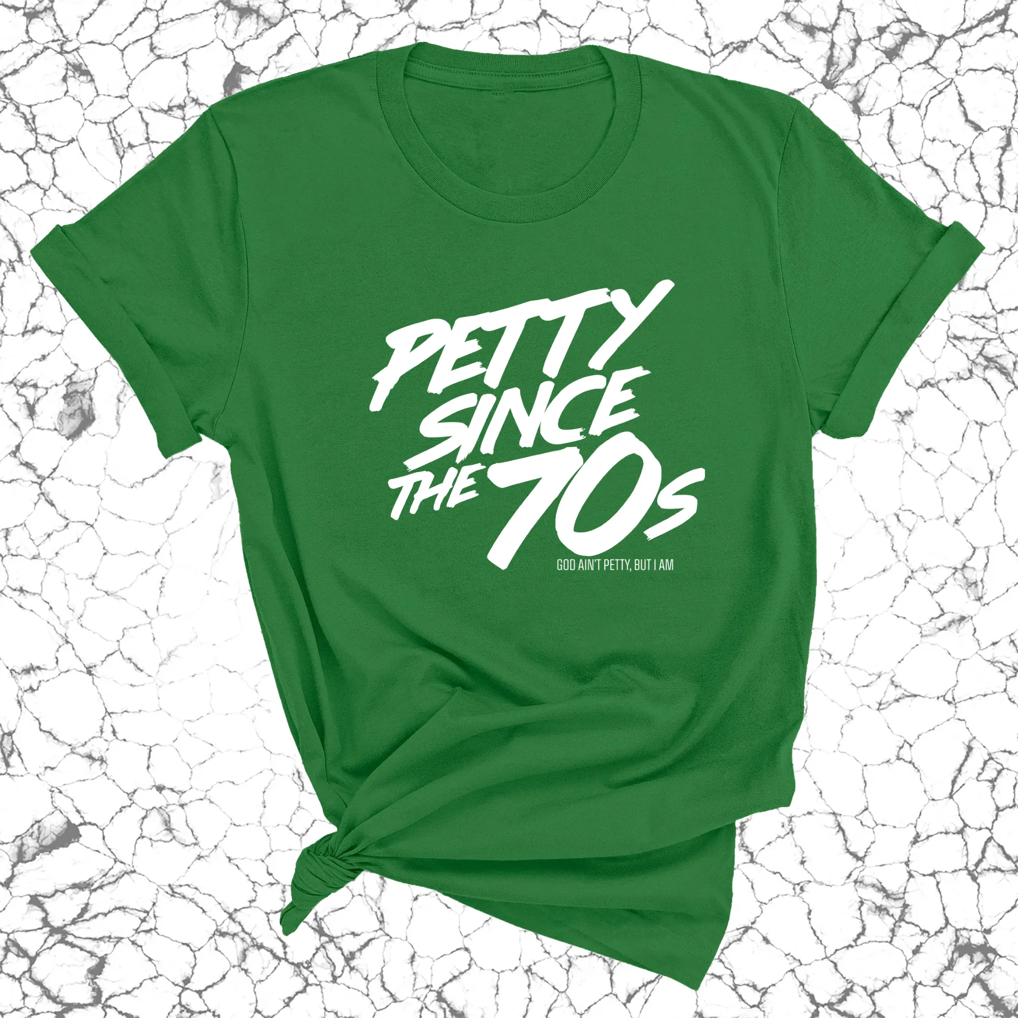 Petty Since the 70s Unisex Tee