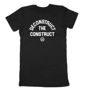 "Deconstruct The Construct" - Slim Fit T